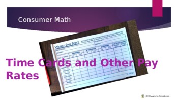 Preview of Consumer Math - Time Cards and Other Pay Rates