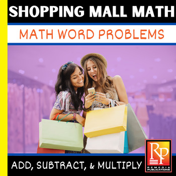 Preview of Consumer Math Word Problems: Shopping Mall Math - Money Life Skills Activities