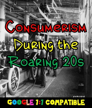 Preview of Consumerism during the Roarings 20s