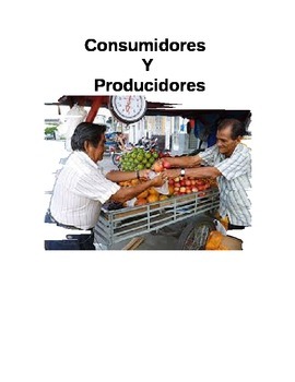 Preview of Consumidores y Producidores