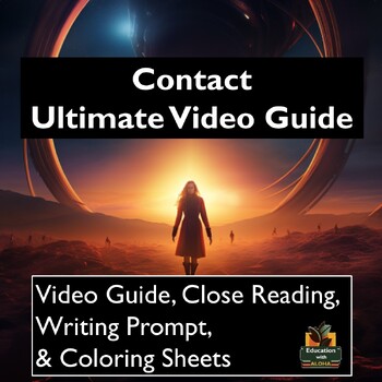 Preview of Contact Video Guide: Worksheets, Reading, Coloring Sheets, & More!