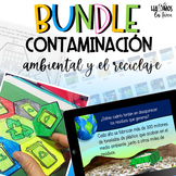 Contaminación ambiental in Spanish  | Bundle in Spanish