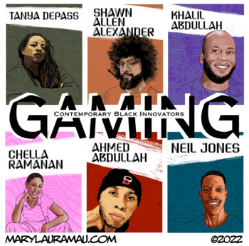 Preview of Contemporary Black Innovators in Gaming Poster set (6) 9x12 inch