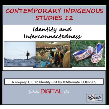 Preview of Contemporary Indigenous Studies 12 Unit 1: Identity BUNDLE (digital)