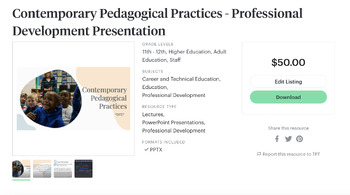 Preview of Contemporary Pedagogical Practices - PD Presentation & Script