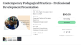 Contemporary Pedagogical Practices - PD Presentation & Script