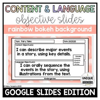 Preview of Content and Language Objective Google Slides™: Rainbow Bokeh Background