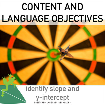 Preview of Language Objectives Slope and y-intercept