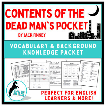 Preview of Contents of the Dead Man's Pocket - Jack Finney Vocabulary Background Knowledge