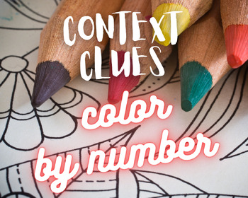 Preview of Context Clues Color by Number