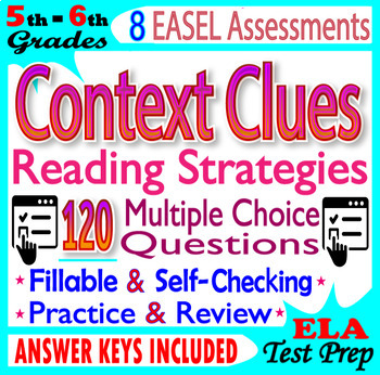 Preview of Context Clues EASEL ASSESSMENTS. 5th-6th Grade Vocabulary Practice & Review