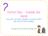 Context Clues- Example Clue Words
