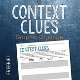 Context Clues Graphic Organizer FREEBIE (Vocabulary and Pr