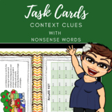 Context Clues Non-Sense Words Task Cards