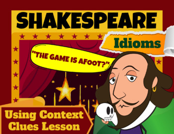 Preview of Context Clues PPT Lesson: Shakespeare Idioms (+ Posters + Bookmarks)