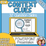 Context Clues PowerPoint 32 Practice Slides for Grades 3rd - 4th