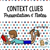 Context Clues Presentation with Cloze notes