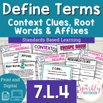 Preview of Context Clues, Root Words & Affixes, Dictionary Appendix Glossary 7th Grade 7L4