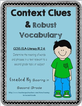 Context Clues And Robust Vocabulary Reading Selection And