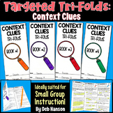 Context Clues Small Group Instruction: Four Trifolds | PDF