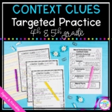 Context Clues Targeted Practice - 4th and 5th Grade Review