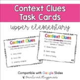 Context Clues Task Cards (Print & Digital Task Cards for D