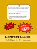 Context Clues Task Cards Set #1:  Autumn (Remote Learning Ready)