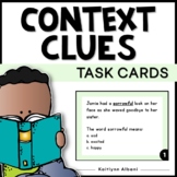 Context Clues Task Cards for Reading and Vocabulary Comprehension