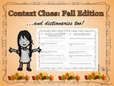 Context Clues and Dictionaries (Fall Edition)