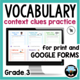Context Clues and Vocabulary: Google Forms and Print for 3
