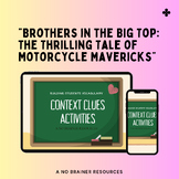 Context Clues from Nonsense Words: "Brothers in the Big To