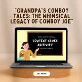 Context Clues from Nonsense Words: "Grandpa's Cowboy Tales
