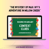 Context Clues from Nonsense Words: "The Mystery of Max" - 