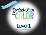 Context Clues in COLOR: Level 1
