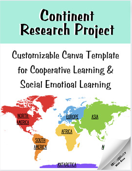 Preview of Continent Research Project w/SEL Reflection (editable in Canva)