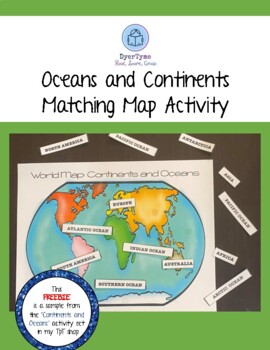 Preview of Continent and Ocean Matching Map Activity