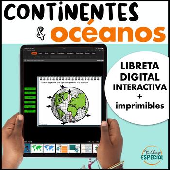 Preview of Continentes & océanos,  Libreta digital + imprimibles, Continents and oceans