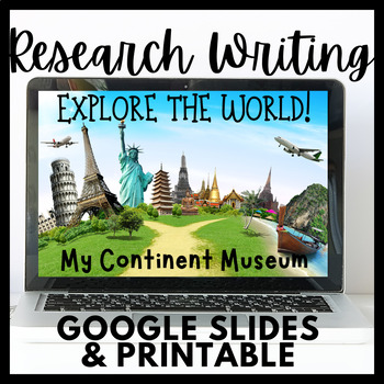 Preview of Continents Museum! Research Writing!