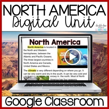 Preview of Continents: North America Digital Distance Learning GOOGLE Unit 