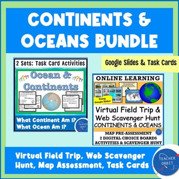 Preview of Continents & Oceans Activity Bundle | Virtual Field Trip & Task Cards
