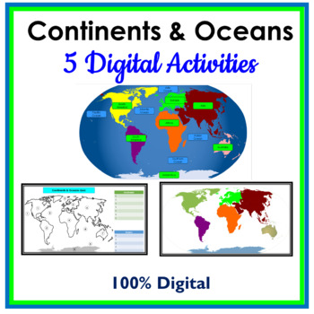 Preview of Continents & Oceans Labeling Click & Drag Cut & Paste & Quiz Digital Activities