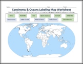Continents & Oceans Labeling Worksheet Map - Geography