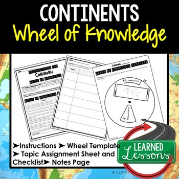 Preview of Continents Project Activity, Wheel of Knowledge Interactive Notebook