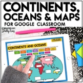 Continents and Oceans Activities for Google Classroom | Types of Maps