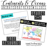 Continents and Oceans: Animated Map Review Slides