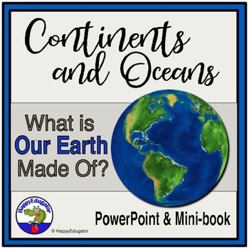 Preview of Continents and Oceans Geography Interactive PowerPoint and Mini Book with Easel