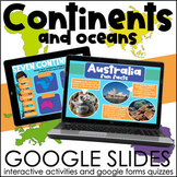 Continents and Oceans | Interactive Google Slides Activities
