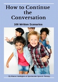 Continue the Conversation: 60 Text Scenarios and Lesson Plan