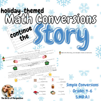 Preview of Continue the Story | Holiday | Math Conversions | Conversion Practice | Digital