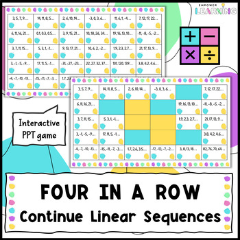 Preview of Continuing Linear Arithmetic Sequences Four in a Row Game, Whole Class Algebra